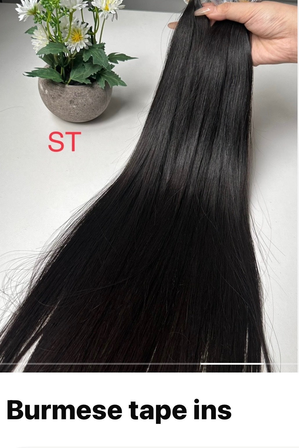Burmese Tape Ins - Straight